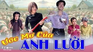 Mơ ước của chàng anh lười | Phim ngắn tiktok hài hước | Thị Hến