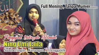 PENGAJIAN NING UMI LAILA SUMBERINGIN KARANGAN TRENGGALEK // full lucu terbaru