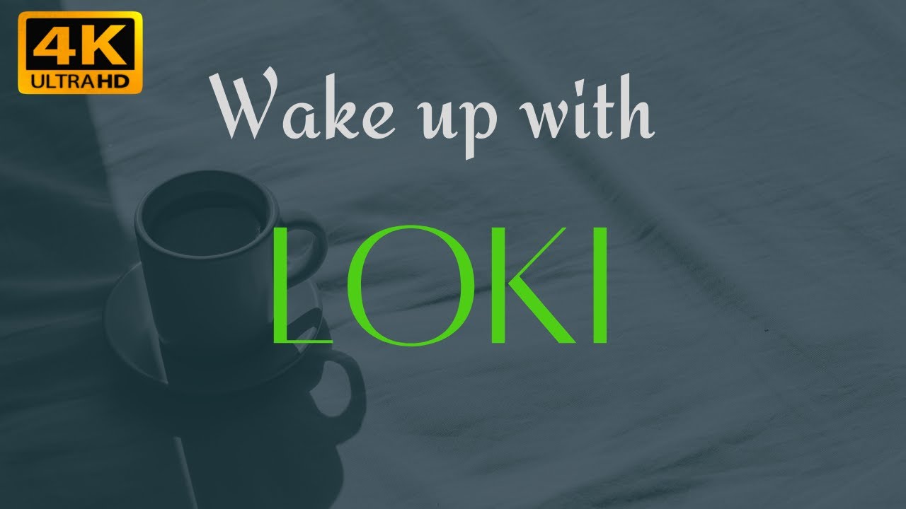 Loki ASMR in the Morning | Positive Endearments