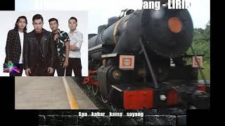 Armada - Apa Kabar Sayang - LIRIK