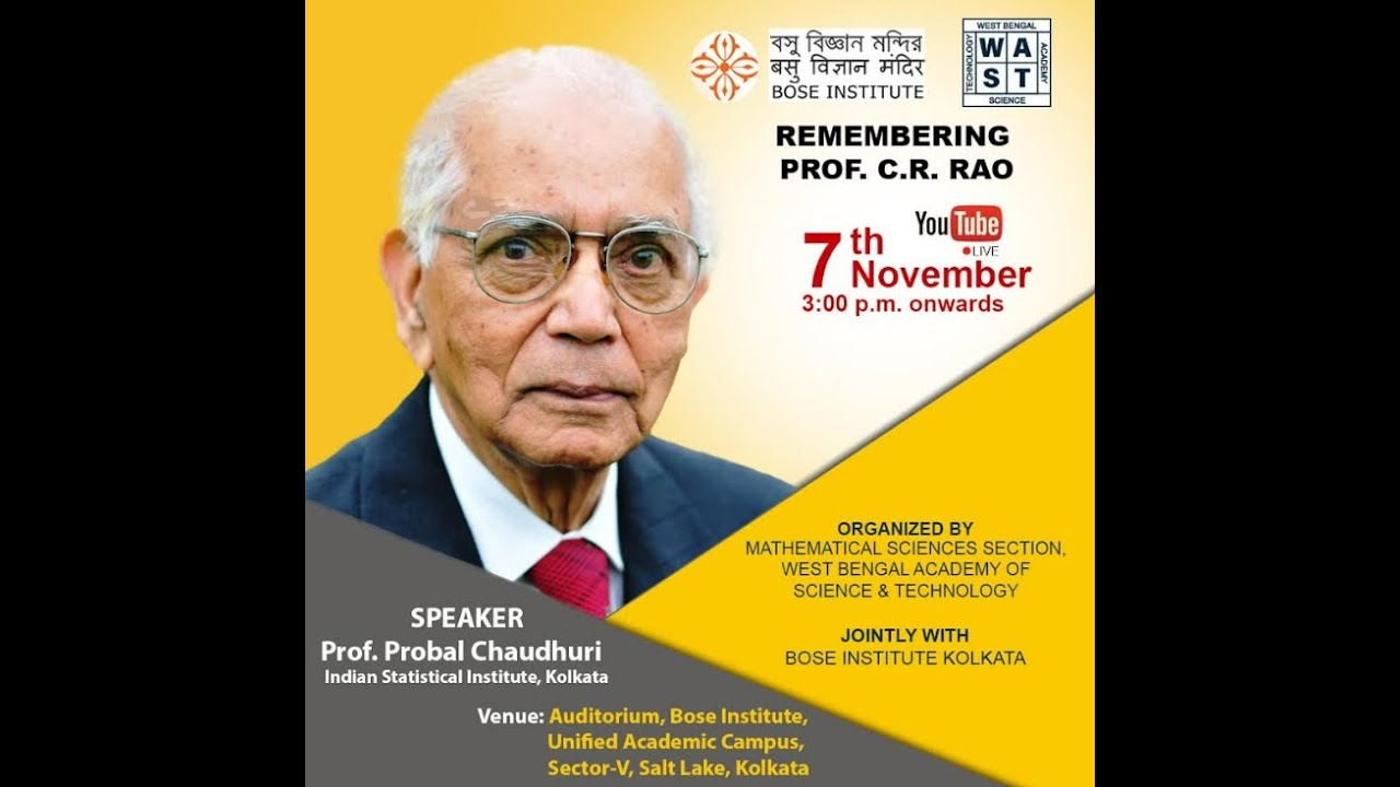 Radhakrishna Rao Lecture in memory of Professor Calyampudi Radhakrishna Rao - YouTube