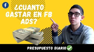 ¡VER ANTES DE PAUTAR! | ¿Cuanto Gastar en Facebook Ads? | Presupuesto Para Anuncios en Facebook 💵