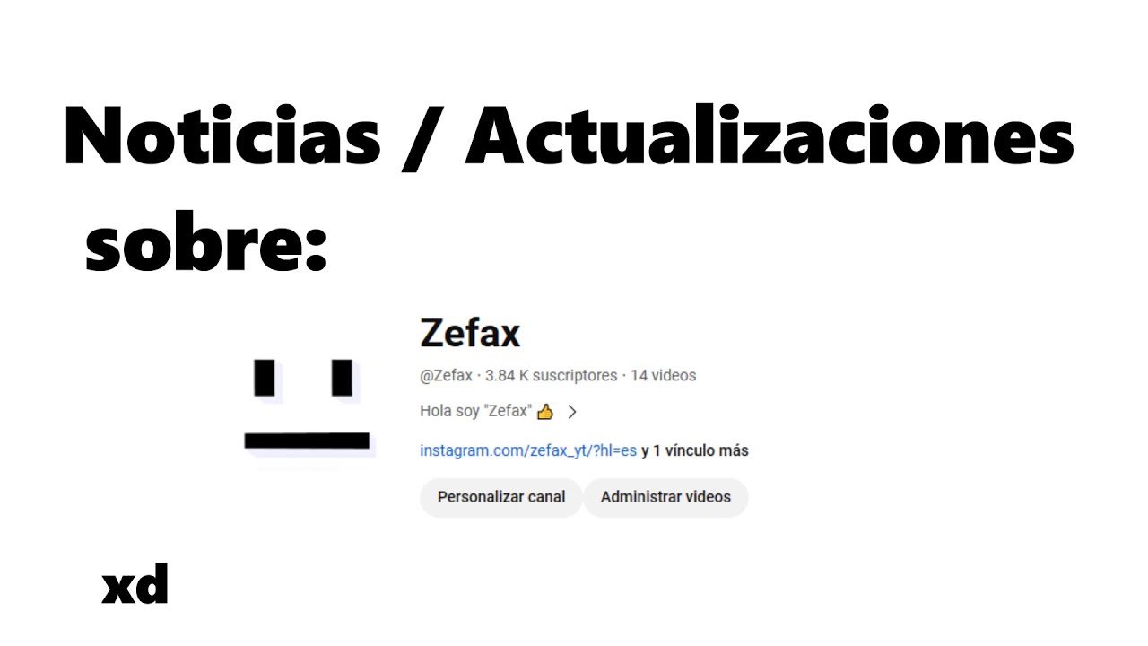 Actualizaciones sobre el canal ( xd se supone que ya lo debia de subir, pero aaaaa no se xd fdsfdfd)