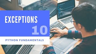 Exceptions - Python Fundamentals