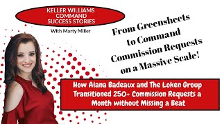 KW Command Success Stories - How To Handle 250+ Commission Requests a Month in Command