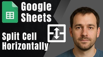 How to Split a Cell Horizontally in Google Sheets (2025 Tutorial)