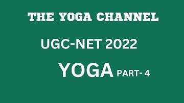 UGC-NET 2022 YOGA PAPER SOLVE PART 4