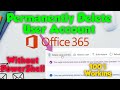 How to Delete a User Permanently without using PowerShell in Office 365