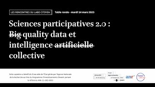 Science participative 2.0 : big quality data et intelligence artificielle collective