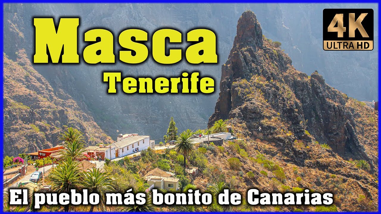 Masca Tenerife 🌴El pueblo más bonito de Canarias🌴