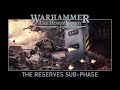 The Reserves Sub-Phase - How To Play Horus Heresy 3rd Edition