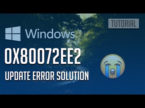 Fix Windows Update Error 0x80072EE2 in Windows 10 [5 Solutions] 2021