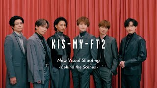 Kis-My-Ft2 / New Visual Shooting - Behind the Scenes -