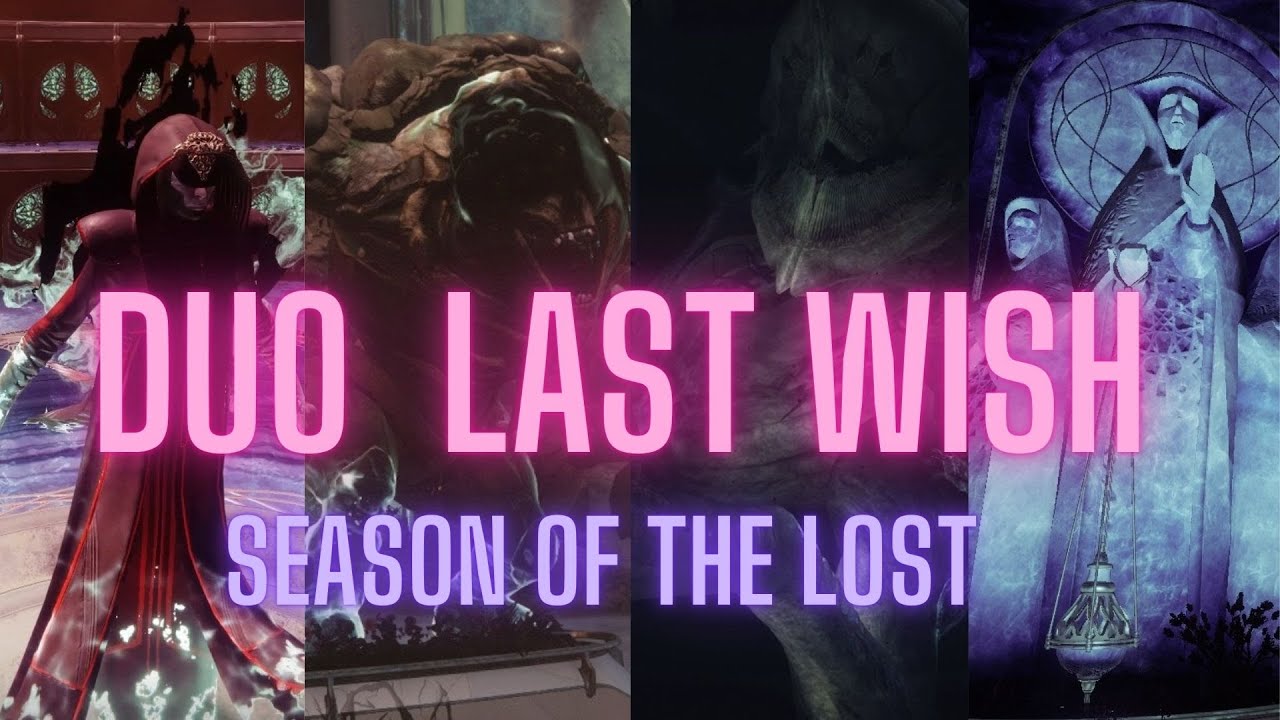 Destiny 2 Duo Last Wish All Possible Encounters (Season of the Lost