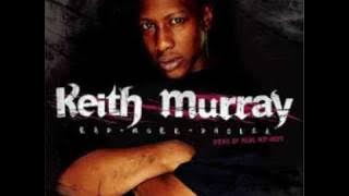 Keith Murray - Late Night feat. L.O.D., Ming Bolla, Bosie & Ryze