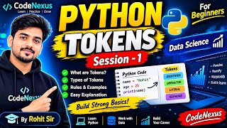 Session -1 For Python Beginners||Python Tokens|| CBCE || O Level || CS Students for Data Science