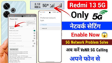 Redmi 13 Only 5G Network Problem | Redmi 13 VoNR 5g Calling Enable Now | Redmi 13 5G Network Speed
