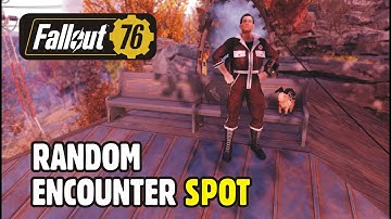 FALLOUT 76: Random Encounter Spot