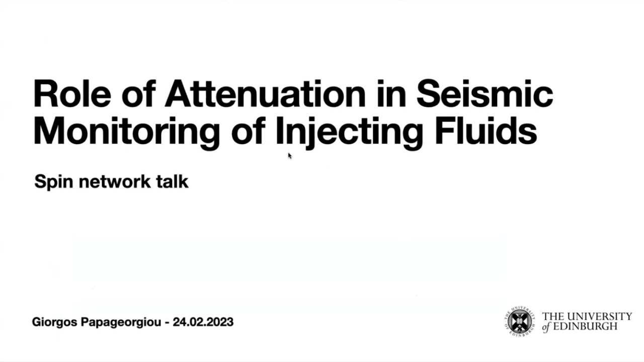 Friday Seminar Role of Attenuation in Seismic Monitoring of Injecting