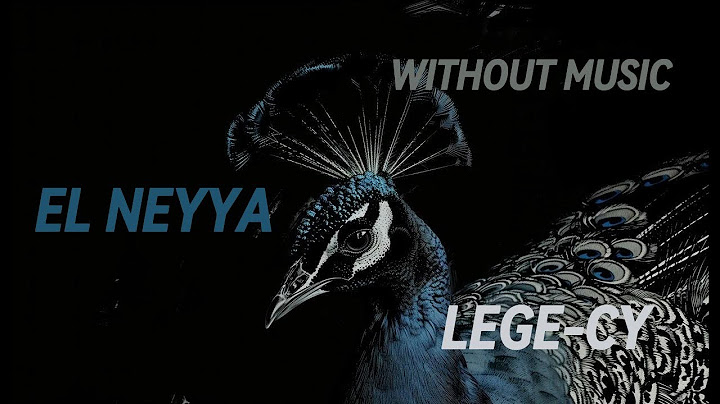 Lege-Cy - El Neyya | ليجي-سي - النيه  (Without Music - بدون موسيقي )