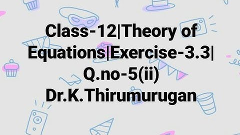 Class 12|EX3.5-5(ii)|Solve:x^4+3x^3-3x-1=0|Dr.K.Thirumurugan