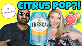 Fresca Sparkling Flavored Soda Original Grapefruit Citrus Review