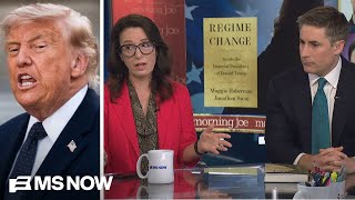 Haberman and Swan REVEAL Trump’s desire to leave ‘IMPRINT ON U.S. HISTORY’