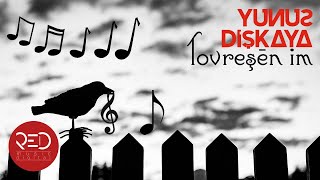 Yunus Dişkaya - Xunavê 