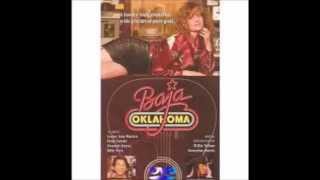 Video thumbnail of "Baja Oklahoma My version of a Song from the movie"