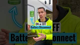 Battery Disconnect Switch On Or Off?