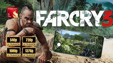 Far Cry 3 on Snapdragon 8 Elite: Winlator Frost 10 v4.1 🚀 540p, 720p, 1080p, 1376p 🔥