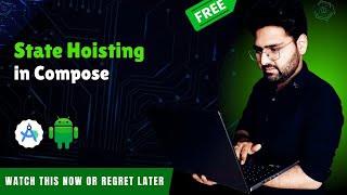 🔥Jetpack Compose Free Course(Part 7) | State Hoisting in Compose | Android Development | Hindi