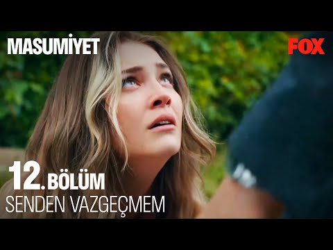 İrem Boşanmamak İçin Direniyor - Masumiyet 12. Bölüm