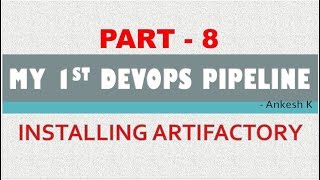 Celebrity My First DevOps Pipeline | Installing Jfrog Artifactory | Part - 8 Profile