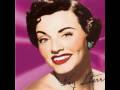 Kay Starr - The things I never had