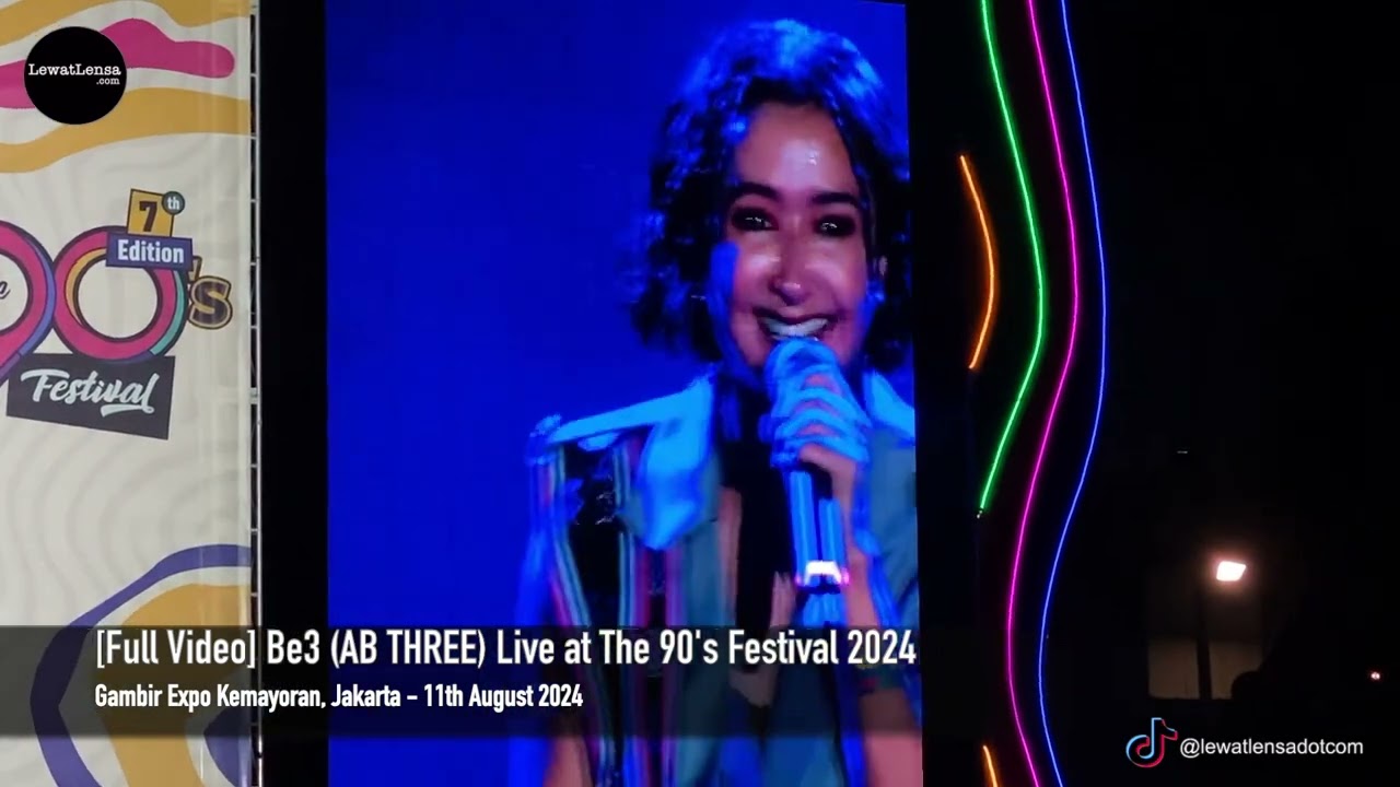 [Full Video] Be3 AB THREE Live at The 90's Festival 2024