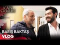 Barış Baktaş Set Vlog | Kan Çiçekleri