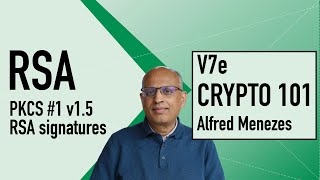 V7e: PKCS #1 v1.5 RSA signatures (Applied Cryptography 101)