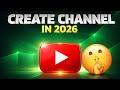 How to Create A YouTube Channel in 2026 (Step-by-Step Guide)