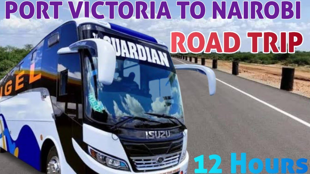 Port Victoria to Nairobi Roadtrip onboarding Guardian Angel Bus
