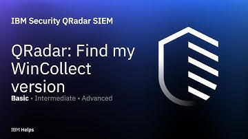 QRadar: Find your WinCollect Version