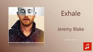 Jeremy Blake - Exhale