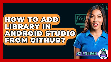 How To Add Library In Android Studio From GitHub? - Next LVL Programming