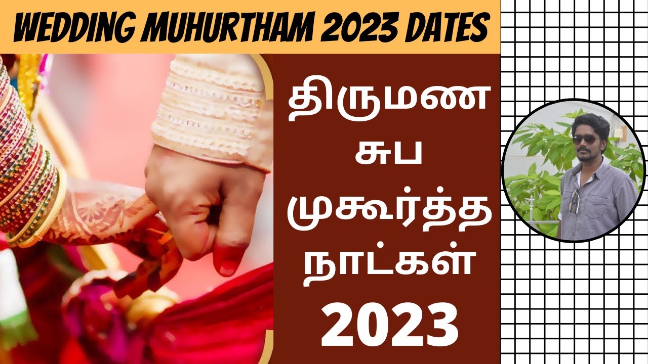 2023 2023 Muhurtham Dates For Marriage Tamil 
