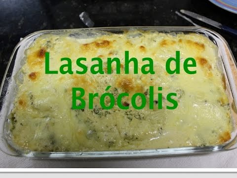 Receitinha: Lasanha de Brócolis - YouTube