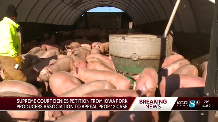US Supreme Court rules against Iowa Pork Producers in Prop 12 fight