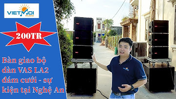 [TOP 1]  Dàn Array VAS LA2 Đã Có Mặt Ở Nghệ An - Việt Mới Audio