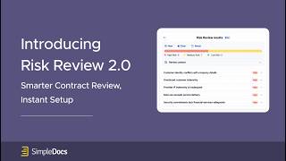 Risk Review 2.0: Smarter contract review, instant setup.