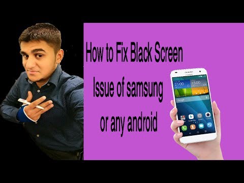 How to fix black screen issue of samsung/android or any other mobile
