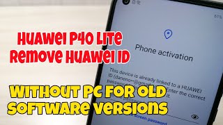 Huawei P40 lite JNY-LX1 (C432), Remove Huawei ID, Bypass FRP.